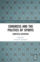 Livre Relié Congress and the Politics of Sports de Colton Dulio, David Campbell