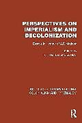 Couverture cartonnée Perspectives on Imperialism and Decolonization de R.f. Rivzi, G. Holland