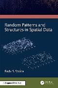 Livre Relié Random Patterns and Structures in Spatial Data de Stoica Radu