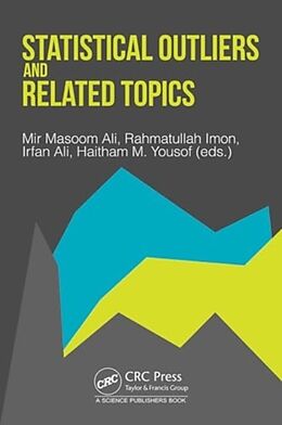 Livre Relié Statistical Outliers and Related Topics de Mir Imon, Rahmatullah (Ball State Univ Masoom Ali