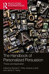 Livre Relié The Handbook of Personalized Persuasion de Richard E. Luttrell, Andrew Teeny, Jacob D. Petty