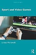 Couverture cartonnée Sport and Video Games de ukasz Muniowski