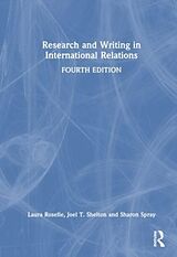 Livre Relié Research and Writing in International Relations de Roselle Laura, Shelton Joel T., Spray Sharon