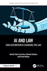 Kartonierter Einband AI and Law von Aurelia Tamo-Larrieux, Clement Guitton, Simon Mayer