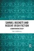 Livre Relié Samuel Beckett and Recent Irish Fiction de McKinney David