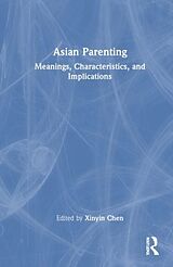 Livre Relié Asian Parenting de Xinyin Chen