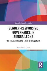 Couverture cartonnée Gender-Responsive Governance in Sierra Leone de John Idriss Lahai