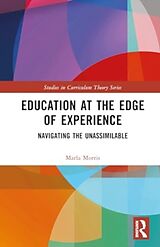 Livre Relié Education at the Edge of Experience de Marla Morris