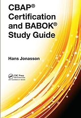 Couverture cartonnée CBAP® Certification and BABOK® Study Guide de Hans Jonasson