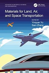 Livre Relié Materials for Land, Air, and Space Transportation de Yinquan Zhang, Sam Yu