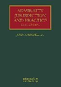 Livre Relié Admiralty Jurisdiction and Practice de John A. Kimbell KC