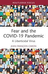 Couverture cartonnée Fear and the COVID-19 Pandemic de Jean-François Caron