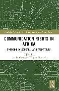 Couverture cartonnée Communication Rights in Africa de 