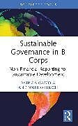 Couverture cartonnée Sustainable Governance in B Corps de Patrizia Gazzola, Matteo Ferioli