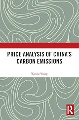 Couverture cartonnée Price Analysis of China's Carbon Emissions de Wenju Wang