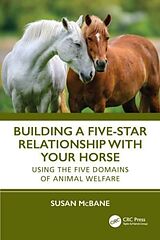 Couverture cartonnée Building a Five-Star Relationship with Your Horse de Susan McBane