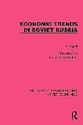 Couverture cartonnée Economic Trends in Soviet Russia de A. Yugoff