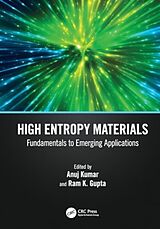 Livre Relié High Entropy Materials de Anuj Gupta, Ram K. (Pittsburg State Univers Kumar
