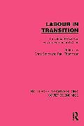 Couverture cartonnée Labour in Transition de Chris Thompson, Paul Smith