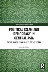 Couverture cartonnée Political Islam and Democracy in Central Asia de Ajam Kalonov