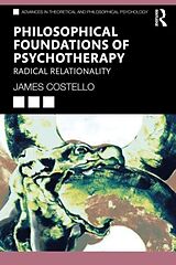 Couverture cartonnée Philosophical Foundations of Psychotherapy de James Costello