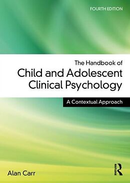 Couverture cartonnée The Handbook of Child and Adolescent Clinical Psychology de Alan Carr