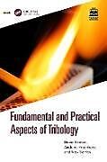 Fester Einband Fundamental and Practical Aspects of Tribology von Diana Berman, Andreas Rosenkranz, Max Marian