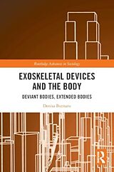 Couverture cartonnée Exoskeletal Devices and the Body de Butnaru Denisa