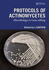 Livre Relié Protocols of Actinomycetes de L Karthik