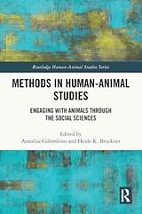 Couverture cartonnée Methods in Human-Animal Studies de Annalisa (University of Graz, Austria) Colombino