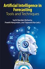 Livre Relié Artificial Intelligence in Forecasting de Sachi (Vit-Ap University, India) Nanjunda Mohanty