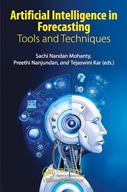 Livre Relié Artificial Intelligence in Forecasting de Sachi (Vit-Ap University, India) Nanjunda Mohanty