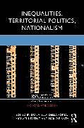 Couverture cartonnée Inequalities, Territorial Politics, Nationalism de 