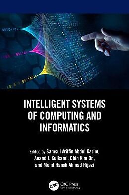 Livre Relié Intelligent Systems of Computing and Informatics de Samsul Ariffin (Fasd, Universiti Tekn Abdul Karim