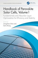 Fester Einband Handbook of Perovskite Solar Cells, Volume 1 von Jiangzhao Zhang, Sam (Southwest University, Chen