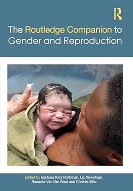 Livre Relié The Routledge Companion to Gender and Reproduction de Barbara Newnham, Elizabeth Van Der W Katz Rothman