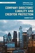 Couverture cartonnée Company Directors' Liability and Creditor Protection de Andrew Keay