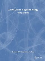 Couverture cartonnée A First Course in Systems Biology de Eberhard Voit, Melissa L. Kemp