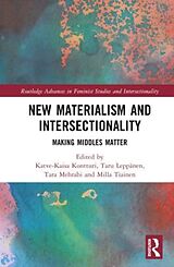 Livre Relié New Materialism and Intersectionality de Katve-Kaisa (University of Turku, Finlan Kontturi