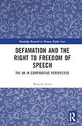 Livre Relié Defamation and the Right to Freedom of Speech de Mariette Jones