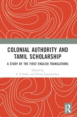 Couverture cartonnée Colonial Authority and Tami Scholarship de C T Govindarajan, N Indra