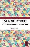 Couverture cartonnée Love in Sufi Literature de Omneya Ayad