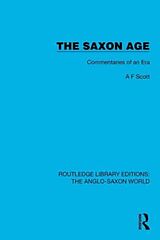 Couverture cartonnée The Saxon Age de A.F. Scott