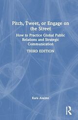 Livre Relié Pitch, Tweet, or Engage on the Street de Kara Alaimo