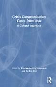 Livre Relié Crisis Communication Cases from Asia de 