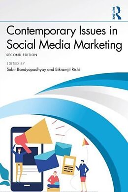 Couverture cartonnée Contemporary Issues in Social Media Marketing de Subir Rishi, Bikramjit Bandyopadhyay