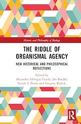 Livre Relié The Riddle of Organismal Agency de Alejandro Baedke, Jan (Ruhr Unive Fabregas-Tejeda