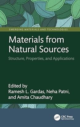 Livre Relié Materials from Natural Sources de Ramesh L. Patni, Neha Chaudhary, Amita Gardas