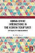 Couverture cartonnée Human-Divine Interactions in the Hebrew Scriptures de Berel Dov Lerner