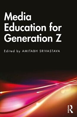 Couverture cartonnée Media Education for Generation Z de Amitabh Srivastava